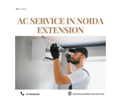Reliable AC Service in Noida Extension – Quick & Affordable