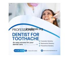 How a Dentist for a Toothache Can Help Relieve Your Pain Fast ?