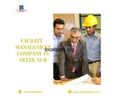Leading Facility Management Company in Delhi NCR