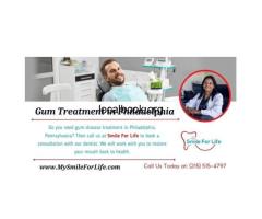 Expert Gum Treatment in PA at My Smile For Life Dental Clinic