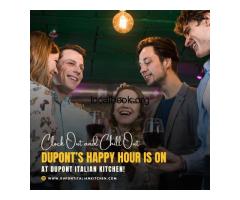 Chill Out with Happy Hour in DuPont Circle at DuPont Italian Kitchen